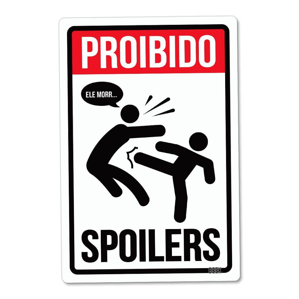 Placas Decorativas Proibido Spoilers - Decoração Geek Placas Decorativas Proibido Spoilers - Decoração Geek