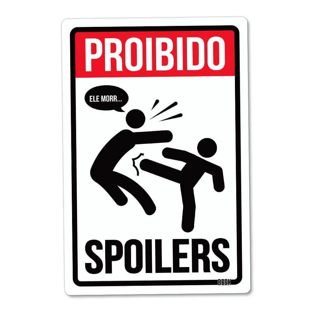 Placas Decorativas Proibido Spoilers - Decoração Geek Placas Decorativas Proibido Spoilers - Decoração Geek