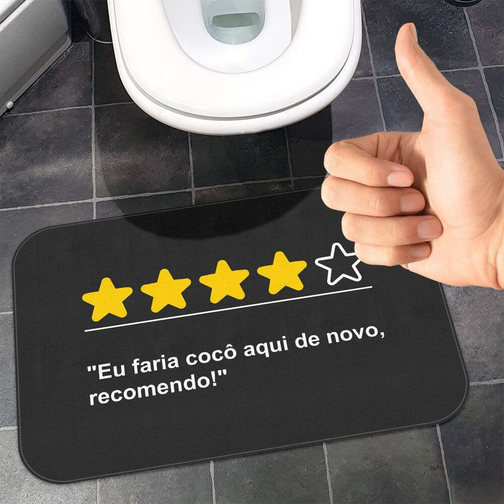 Tapete de Banheiro Avaliação Positiva Recomendo - Presente Criativo 4
