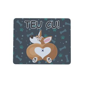 Mouse pad criativo retangular 22x18 Cachorro Teu Cu