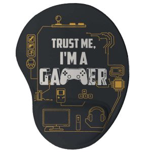 Mouse pad ergonômico Trust me I'm a Gamer Presente geek