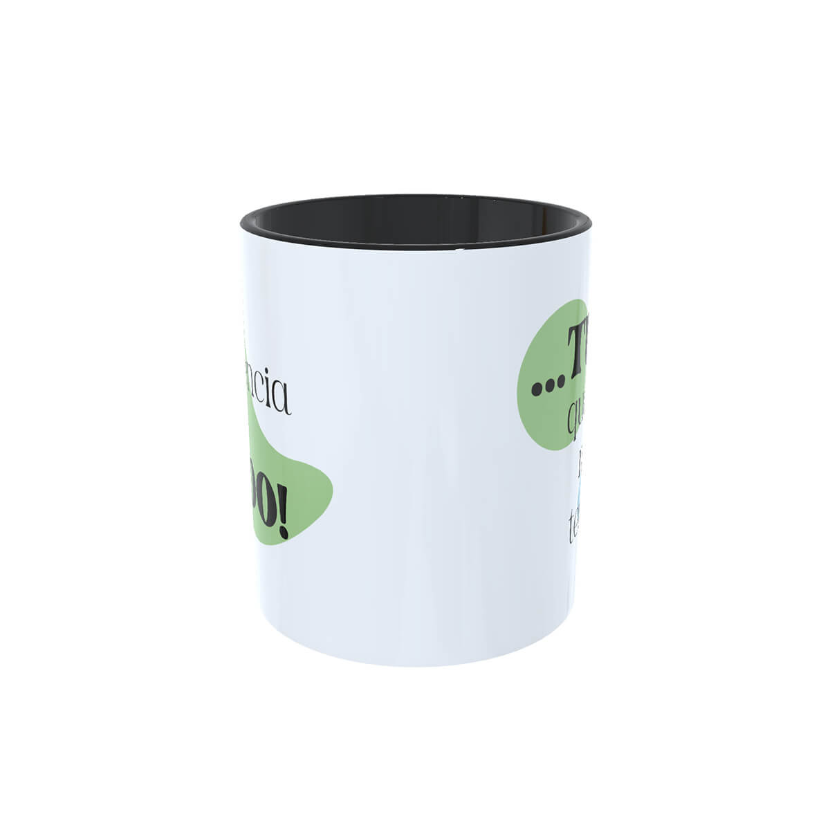 Caneca "Paciência é Tudo! ...Tudo que eu não tenho"