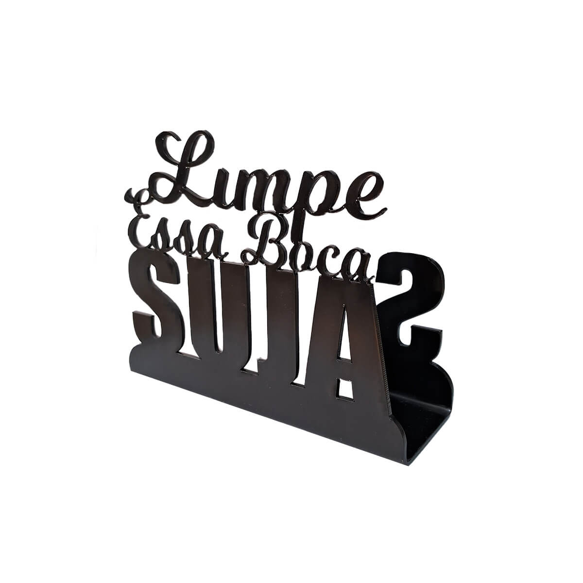 Porta-Guardanapo "Limpe Essa Boca Suja" Decoração Criativa
