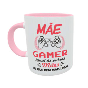 Caneca Geek Mãe Gamer Presente Criativo dia das Mães
