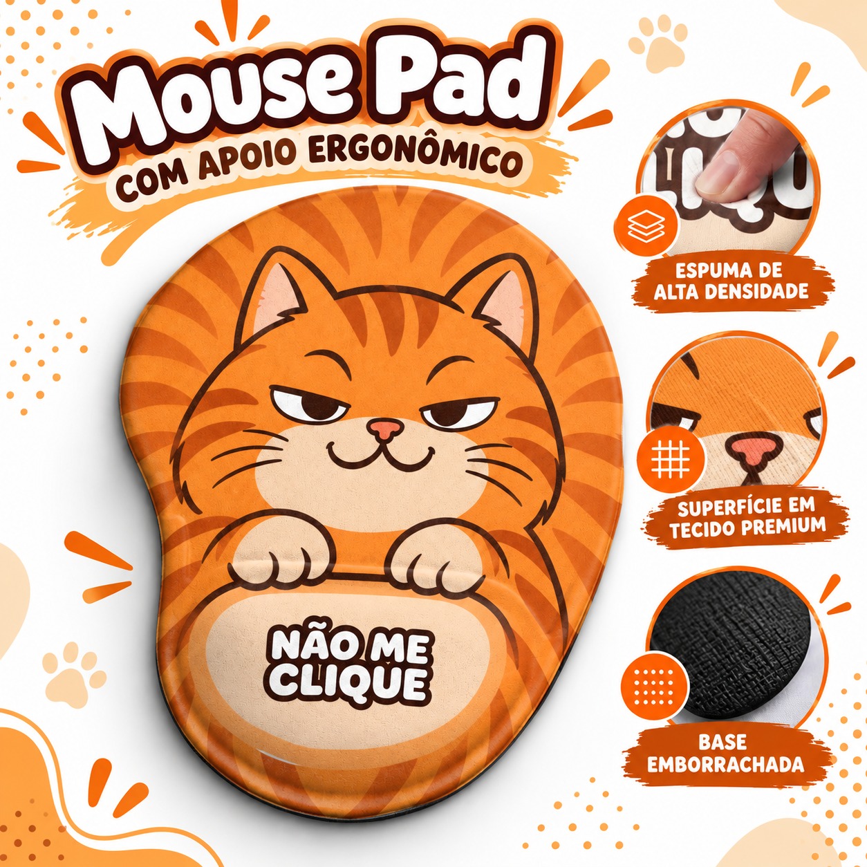 Mouse Pad Ergonômico Divertido – Gato Não Me Clique