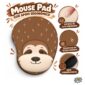 Mouse pad Preguiça Face Kawaii Geek Vip com apoio, apresentado com destaques da espuma, tecido e base.